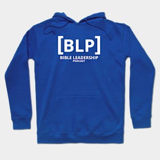 Bible Leadership Podcast (White Logo) Hoodie